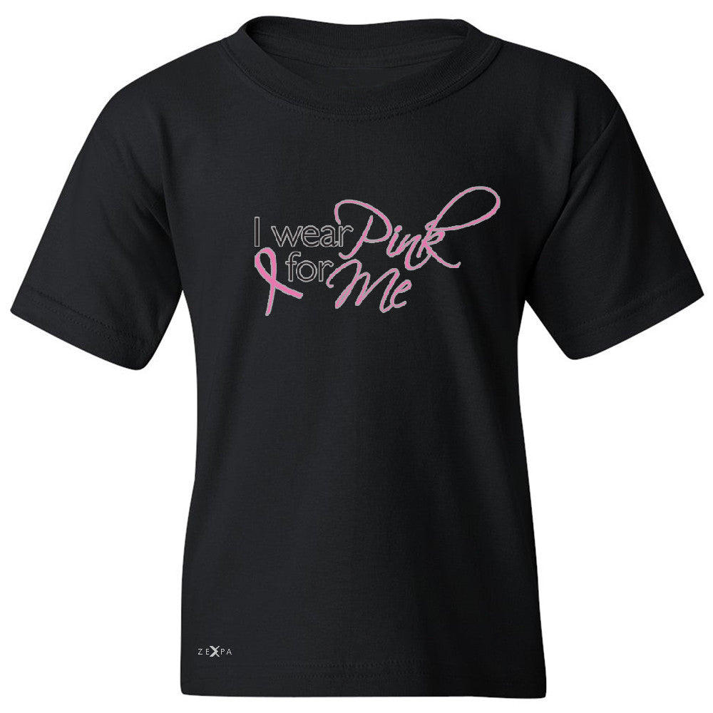I Wear Pink For Me Youth T-shirt Breast Cancer Awareness Month Tee - Zexpa Apparel - 1