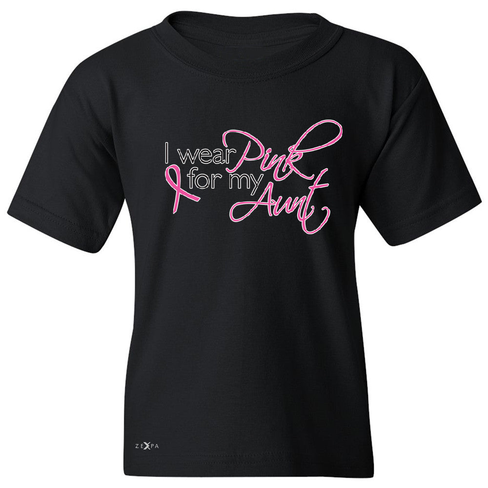 I Wear Pink For My Aunt Youth T-shirt Breast Cancer Awareness Tee - Zexpa Apparel - 1
