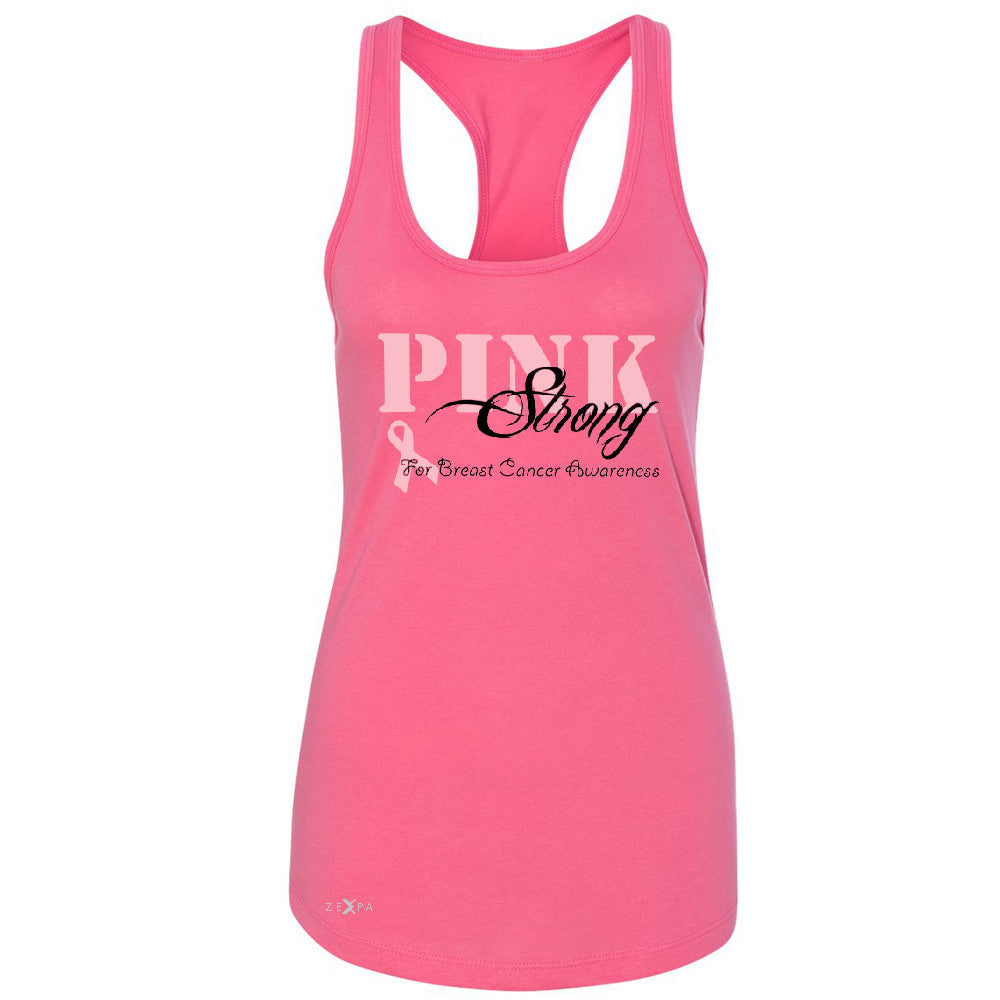 Pink Strong for Breast Cancer Awareness Women's Racerback October Sleeveless - Zexpa Apparel - 2