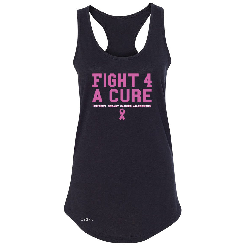 Fight 4 A Cure Women's Racerback Support Breast Cancer Awareness Sleeveless - Zexpa Apparel - 1