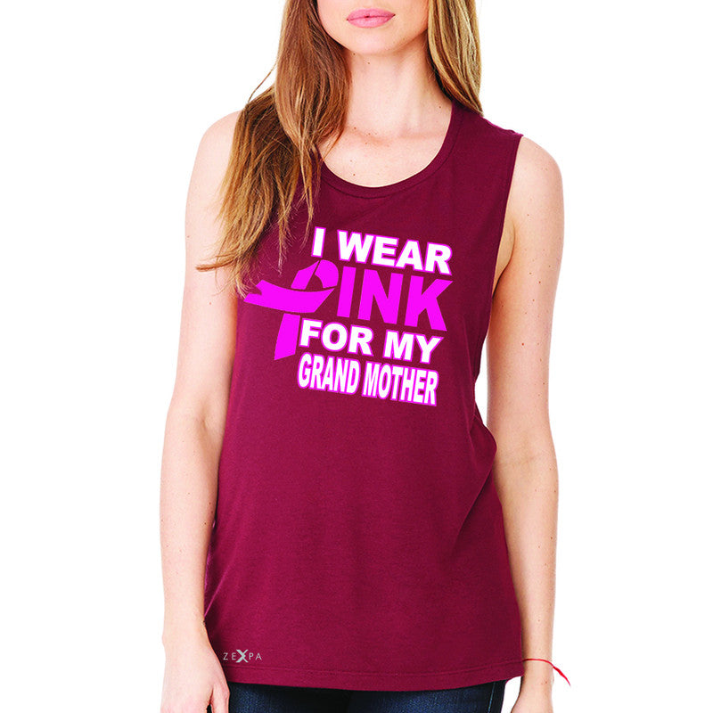 I Wear Pink For My Grand Mother Women's Muscle Tee Breast Cancer Awareness Tanks - Zexpa Apparel - 4