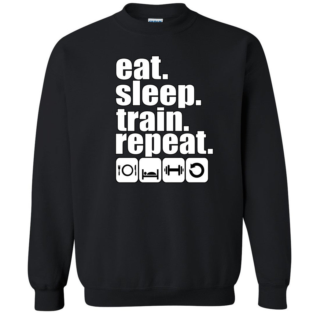 Eat Sleep Train Repeat Unisex Crewneck Funny Gym Workout Fitness Sweatshirt - Zexpa Apparel