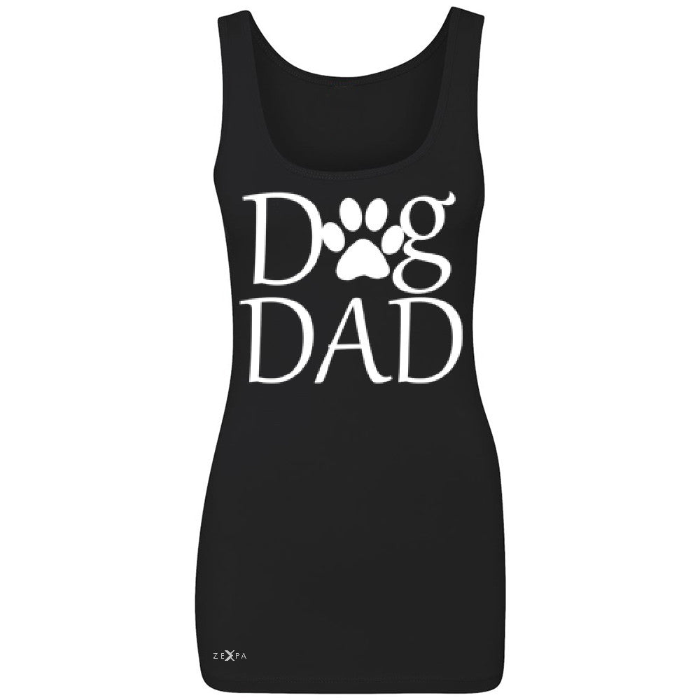Dog Dad Women's Tank Top Father's Day Dog Owner Cool Sleeveless - Zexpa Apparel - 1