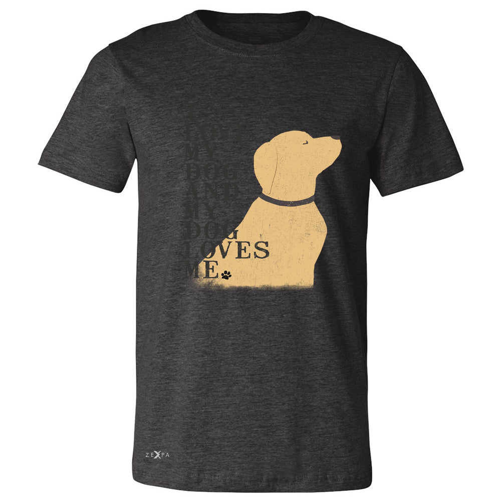 I Love My Dog And Dog Loves Me Men's T-shirt Graphic Cute Dog Tee - Zexpa Apparel - 2