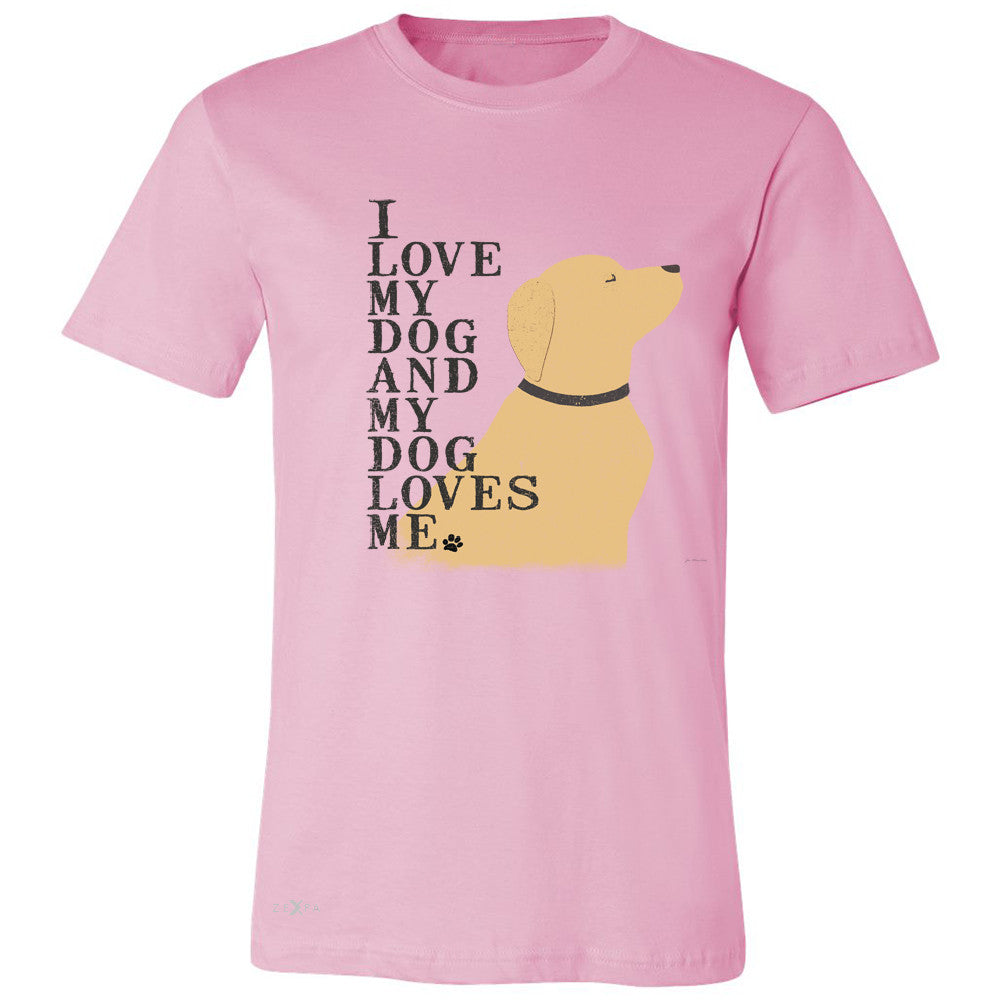 I Love My Dog And Dog Loves Me Men's T-shirt Graphic Cute Dog Tee - Zexpa Apparel - 4