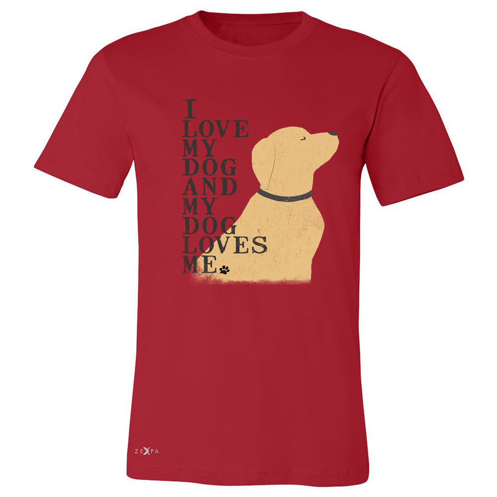 I Love My Dog And Dog Loves Me Men's T-shirt Graphic Cute Dog Tee - Zexpa Apparel - 5