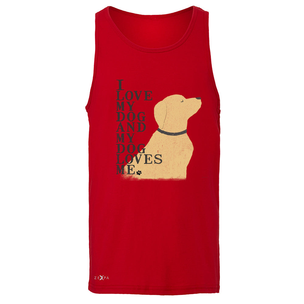I Love My Dog And Dog Loves Me Men's Jersey Tank Graphic Cute Dog Sleeveless - Zexpa Apparel - 4