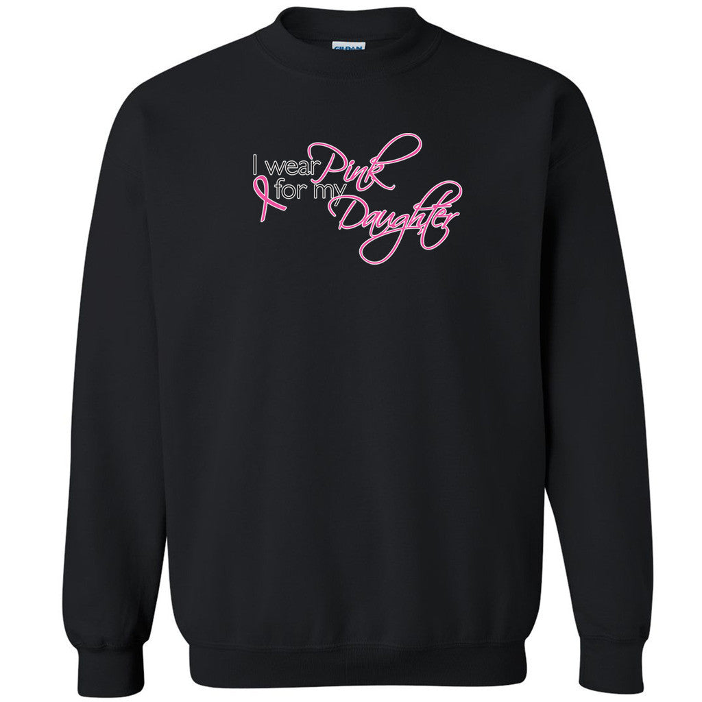 I Wear Pink For My Daughter Unisex Crewneck Breast Cancer Month Sweatshirt - Zexpa Apparel
