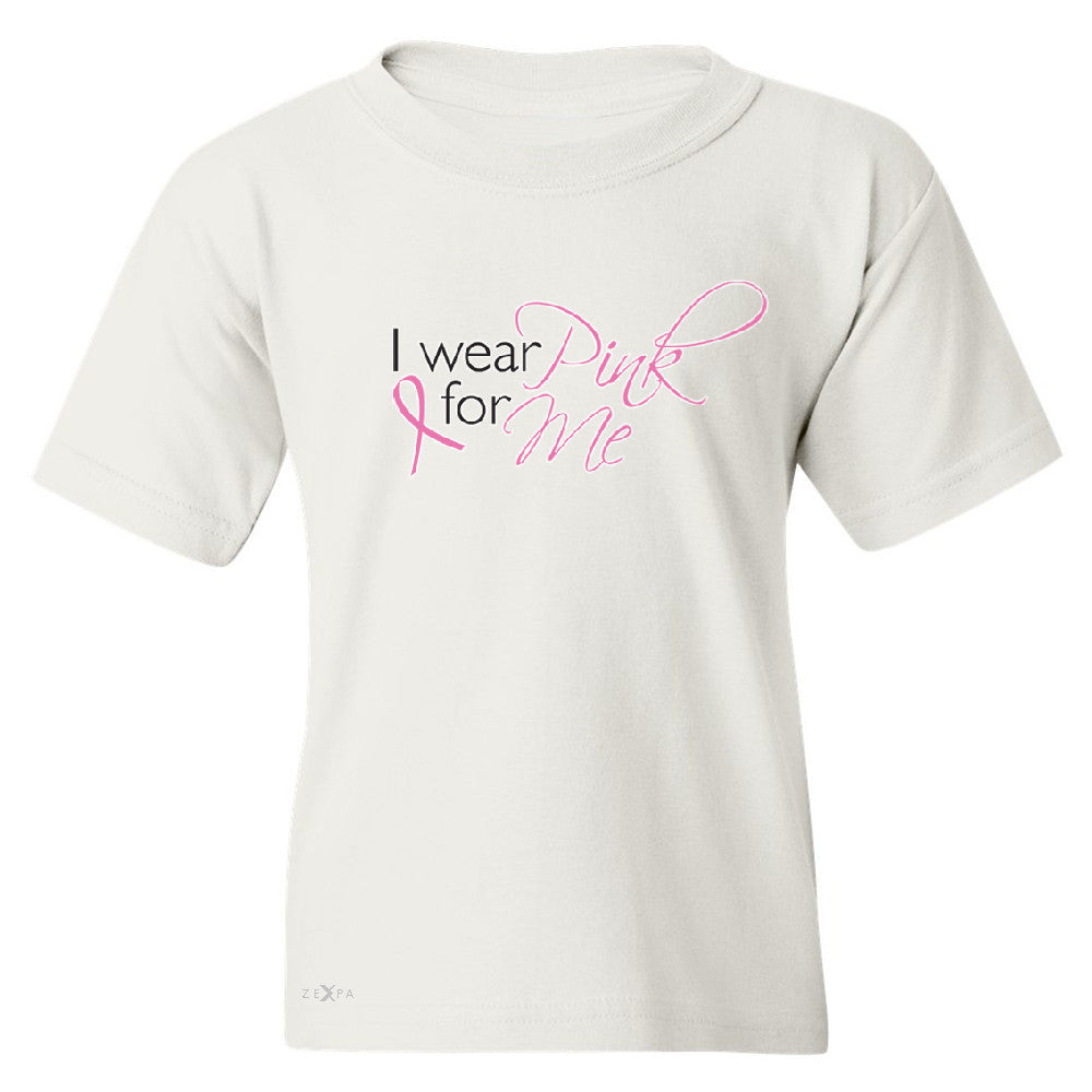 I Wear Pink For Me Youth T-shirt Breast Cancer Awareness Month Tee - Zexpa Apparel - 5