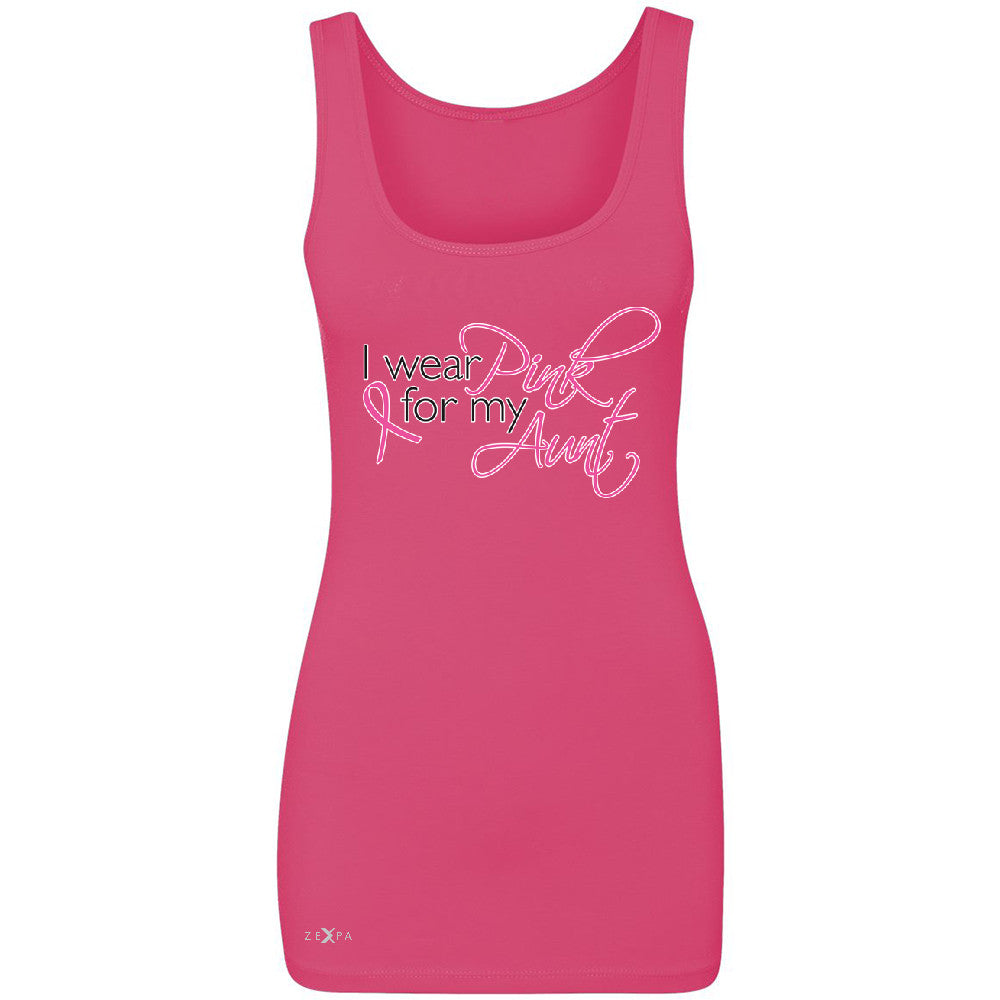 I Wear Pink For My Aunt Women's Tank Top Breast Cancer Awareness Sleeveless - Zexpa Apparel - 2