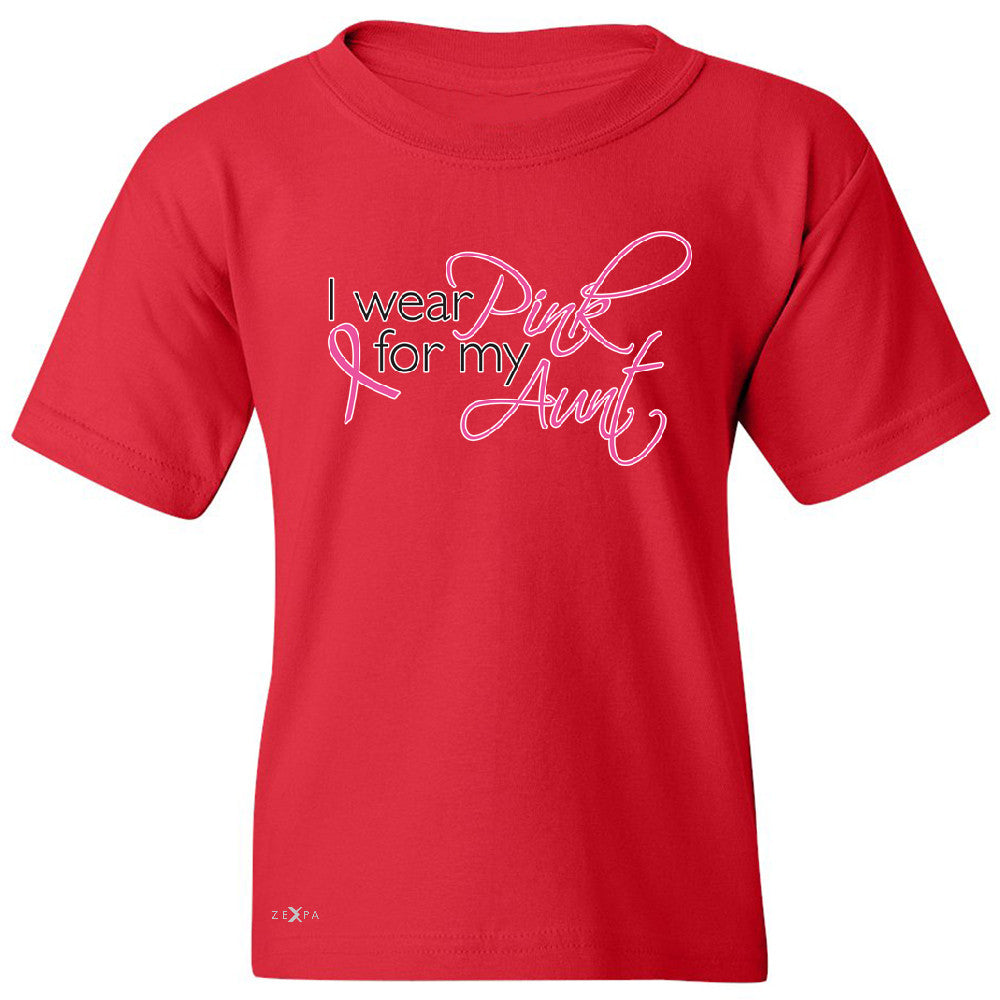 I Wear Pink For My Aunt Youth T-shirt Breast Cancer Awareness Tee - Zexpa Apparel - 4