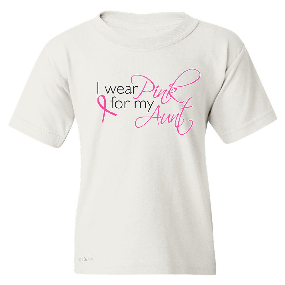 I Wear Pink For My Aunt Youth T-shirt Breast Cancer Awareness Tee - Zexpa Apparel - 5