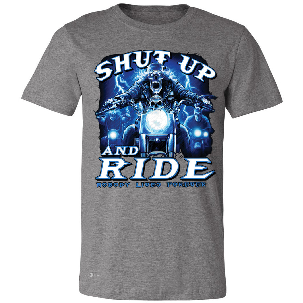 Shut Up and Ride Nobody Lives Forever Men's T-shirt Skeleton Tee - Zexpa Apparel - 3
