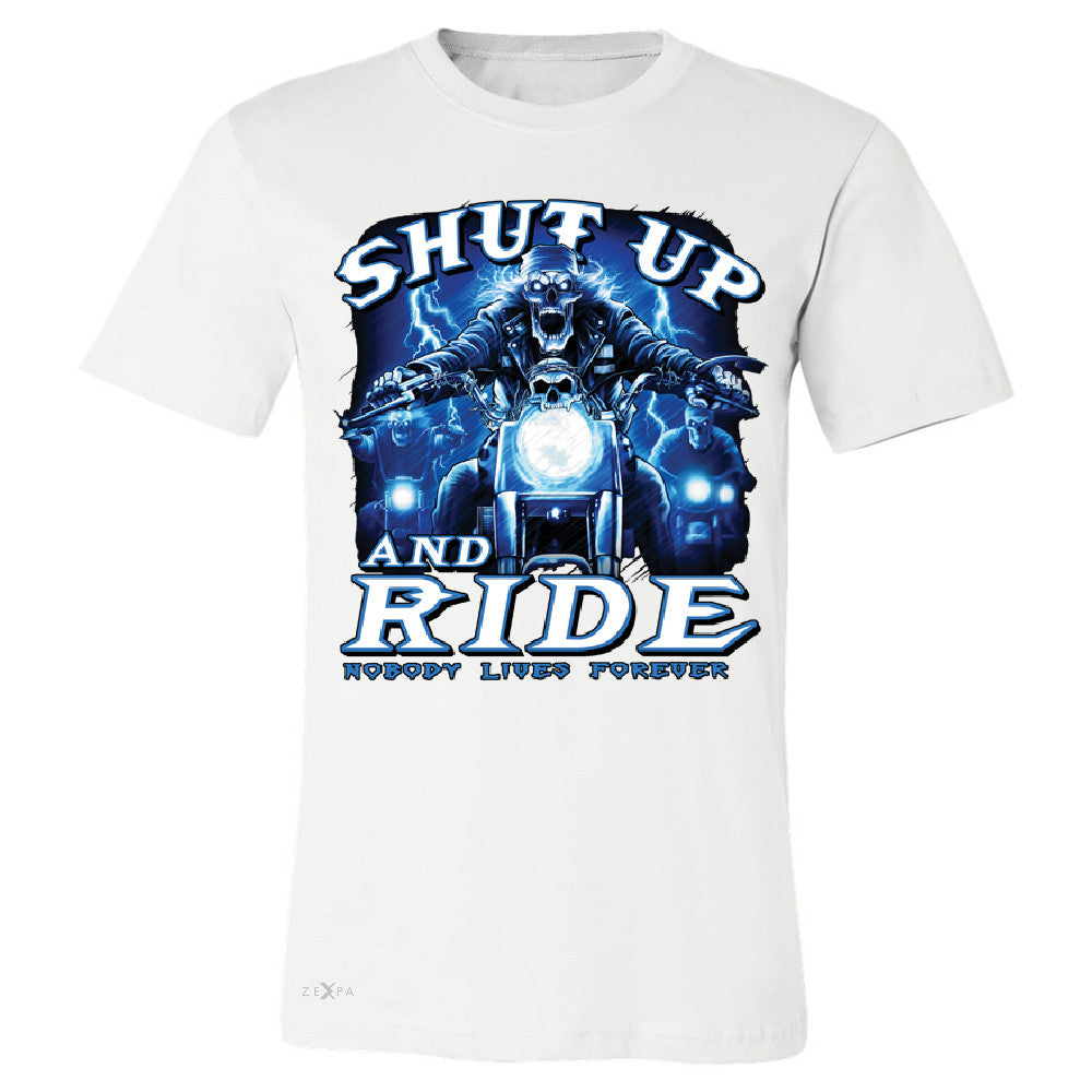 Shut Up and Ride Nobody Lives Forever Men's T-shirt Skeleton Tee - Zexpa Apparel - 6