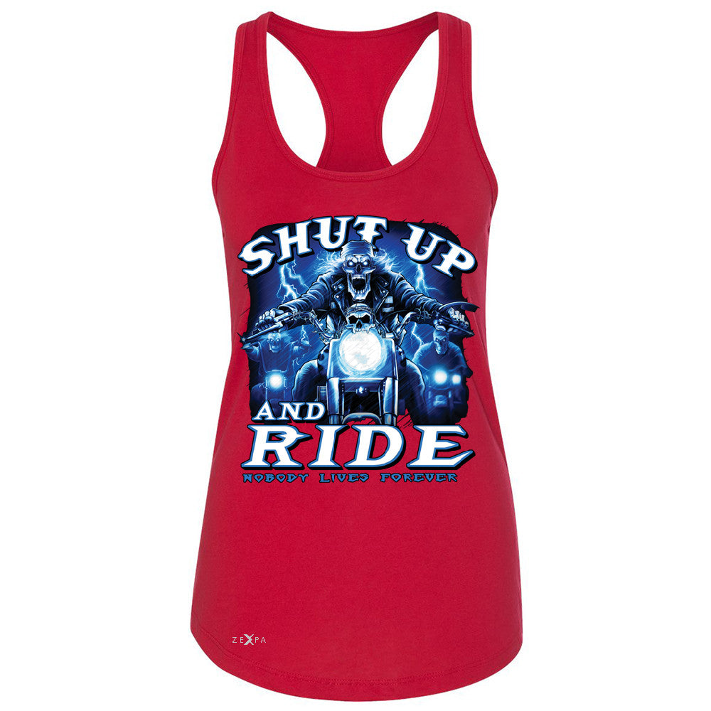 Shut Up and Ride Nobody Lives Forever Women's Racerback Skeleton Sleeveless - Zexpa Apparel - 3