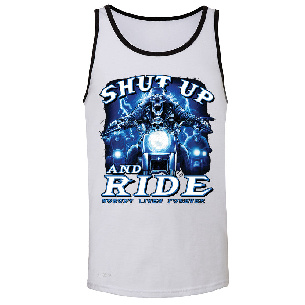 Shut Up and Ride Nobody Lives Forever Men's Jersey Tank Skeleton Sleeveless - Zexpa Apparel - 5