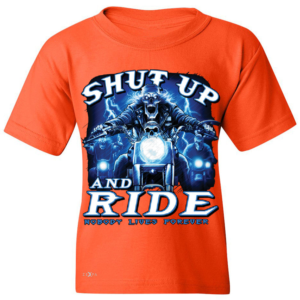Shut Up and Ride Nobody Lives Forever Youth T-shirt Skeleton Tee - Zexpa Apparel - 2