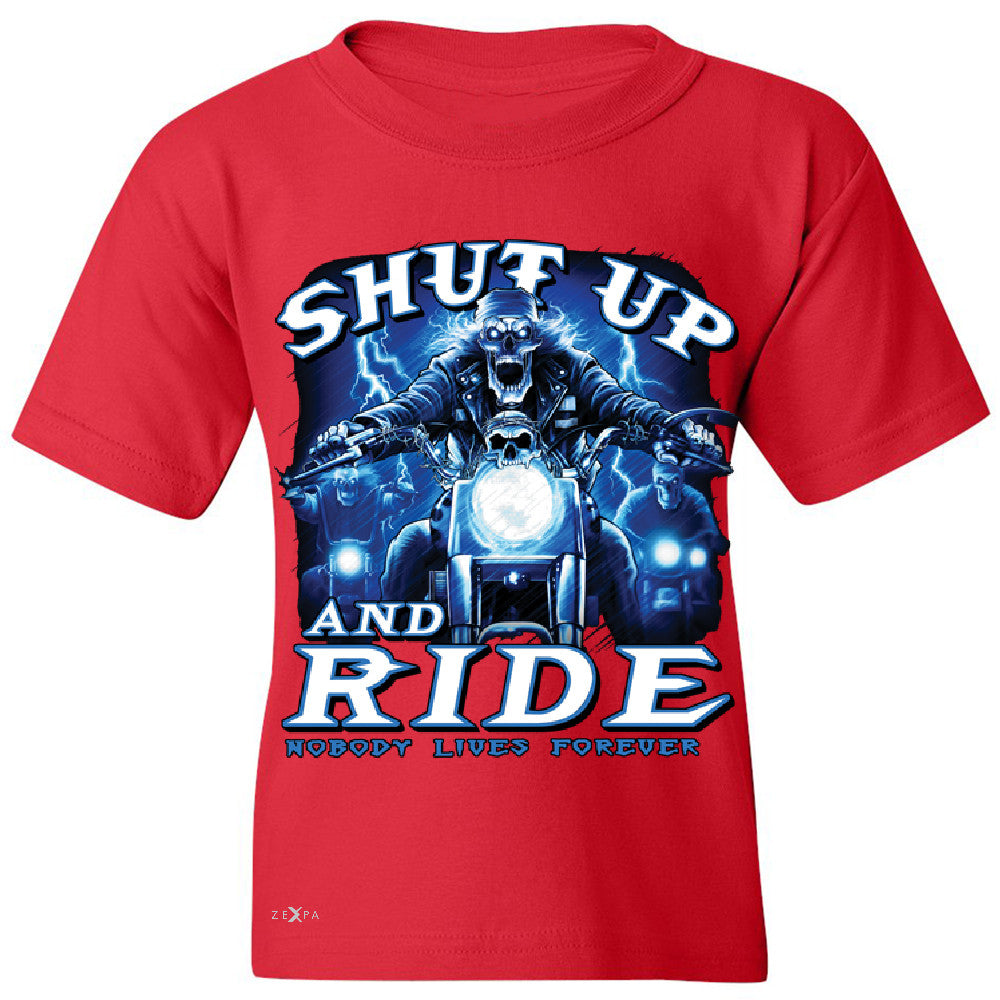 Shut Up and Ride Nobody Lives Forever Youth T-shirt Skeleton Tee - Zexpa Apparel - 4