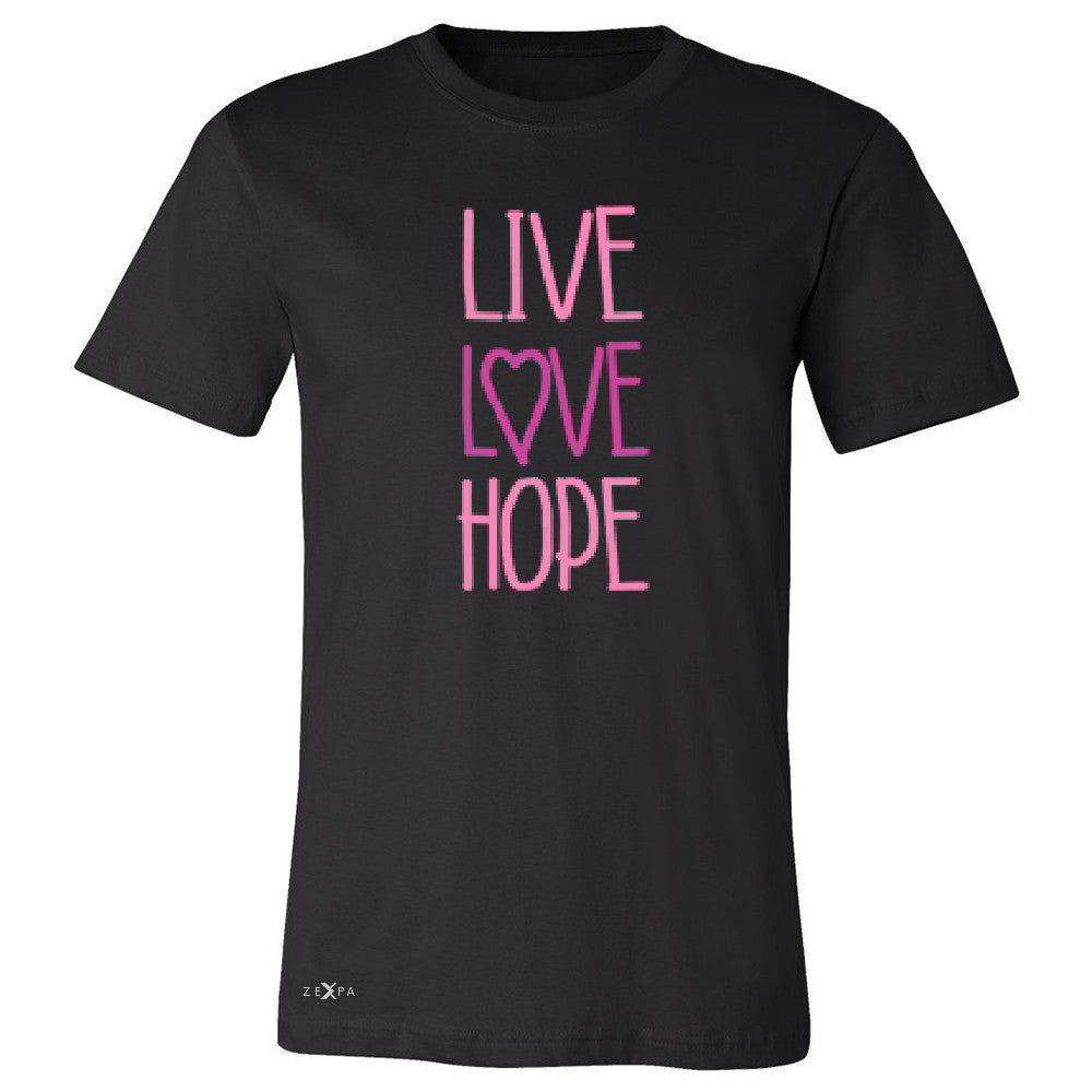 Live Love Hope Men's T-shirt Breast Cancer Awareness Event Oct Tee - Zexpa Apparel - 1