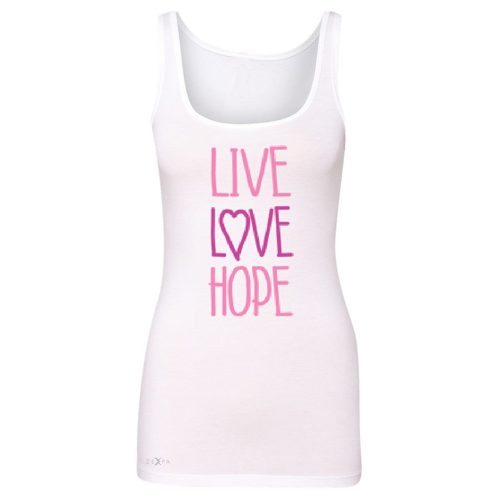 Live Love Hope Women's Tank Top Breast Cancer Awareness Event Oct Sleeveless - Zexpa Apparel - 4