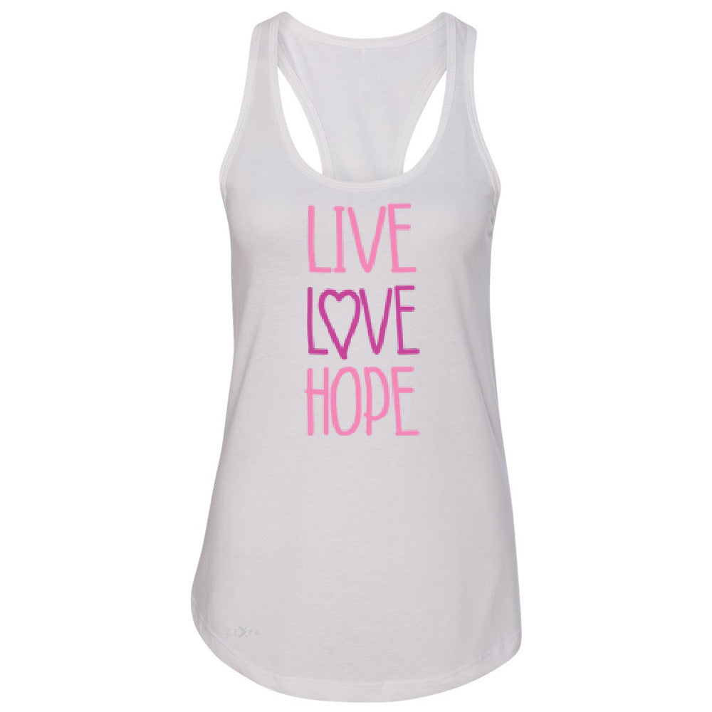 Live Love Hope Women's Racerback Breast Cancer Awareness Event Oct Sleeveless - Zexpa Apparel - 4