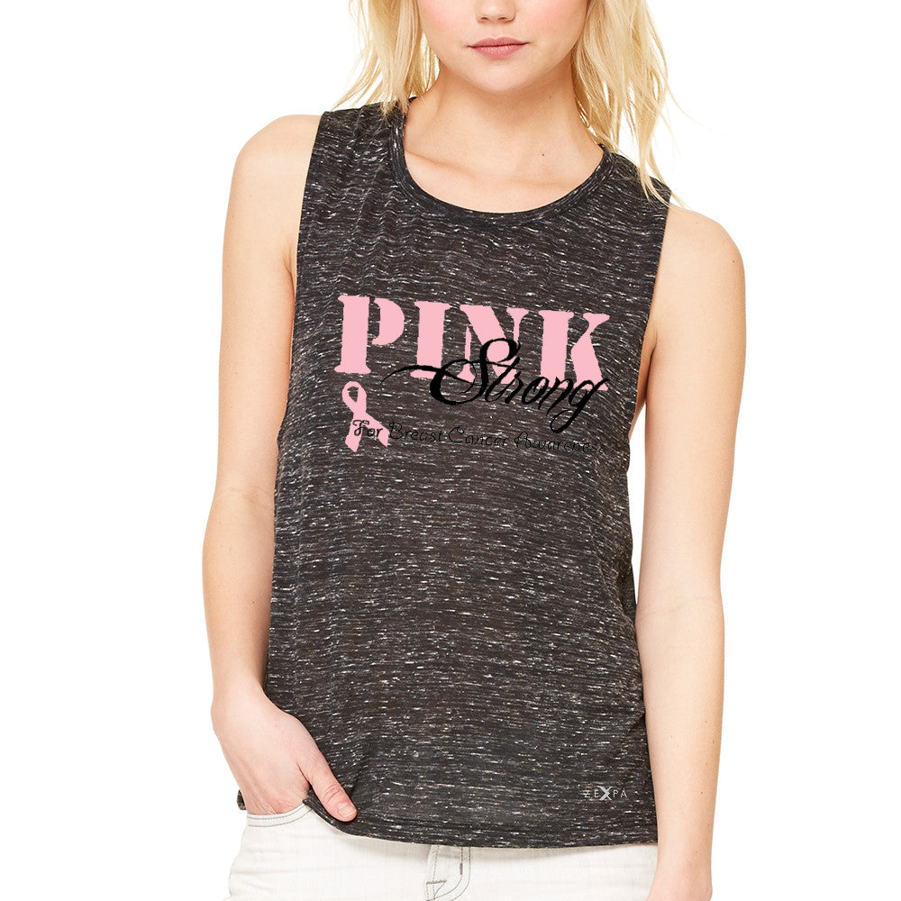 Pink Strong for Breast Cancer Awareness Women's Muscle Tee October Tanks - Zexpa Apparel - 3