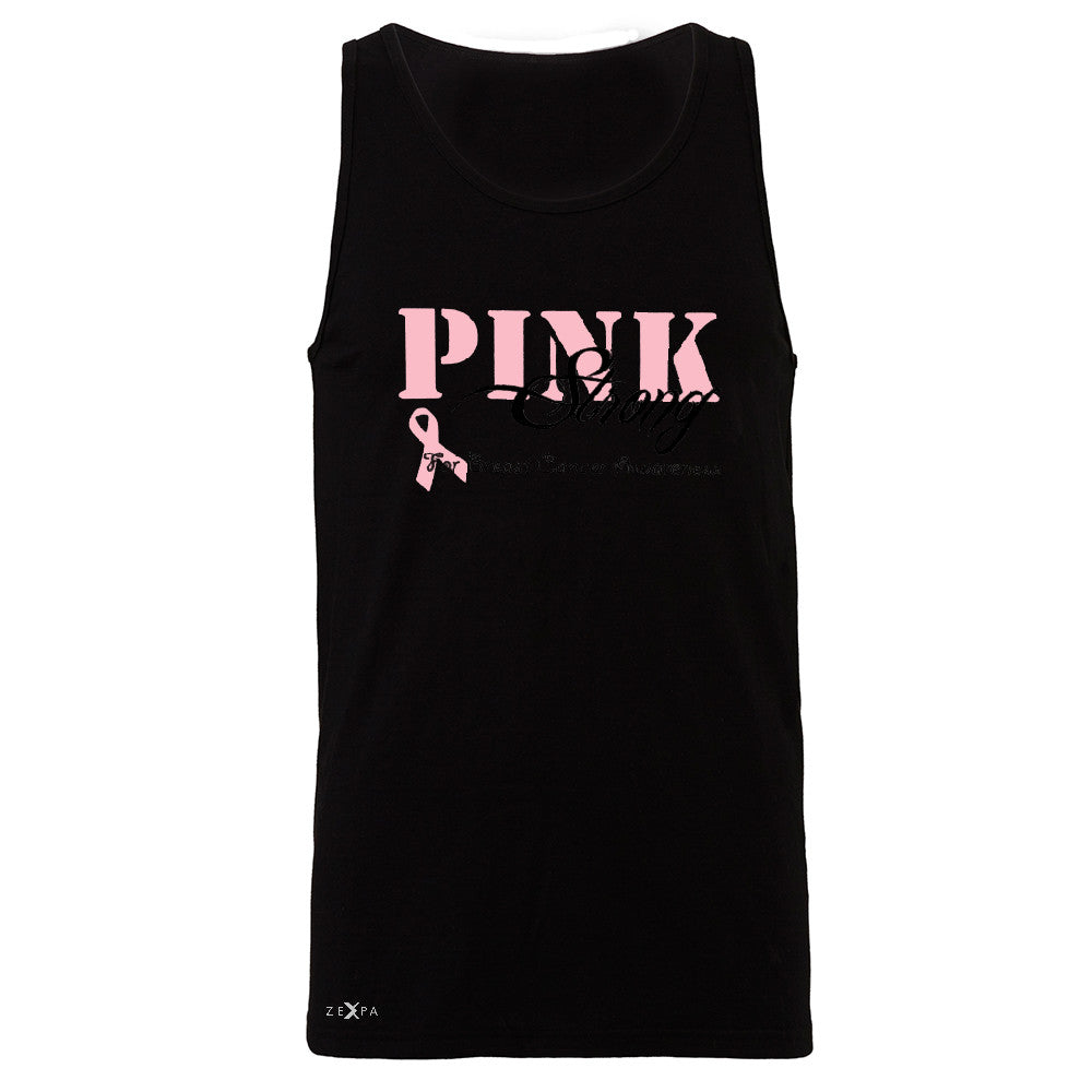Pink Strong for Breast Cancer Awareness Men's Jersey Tank October Sleeveless - Zexpa Apparel - 1
