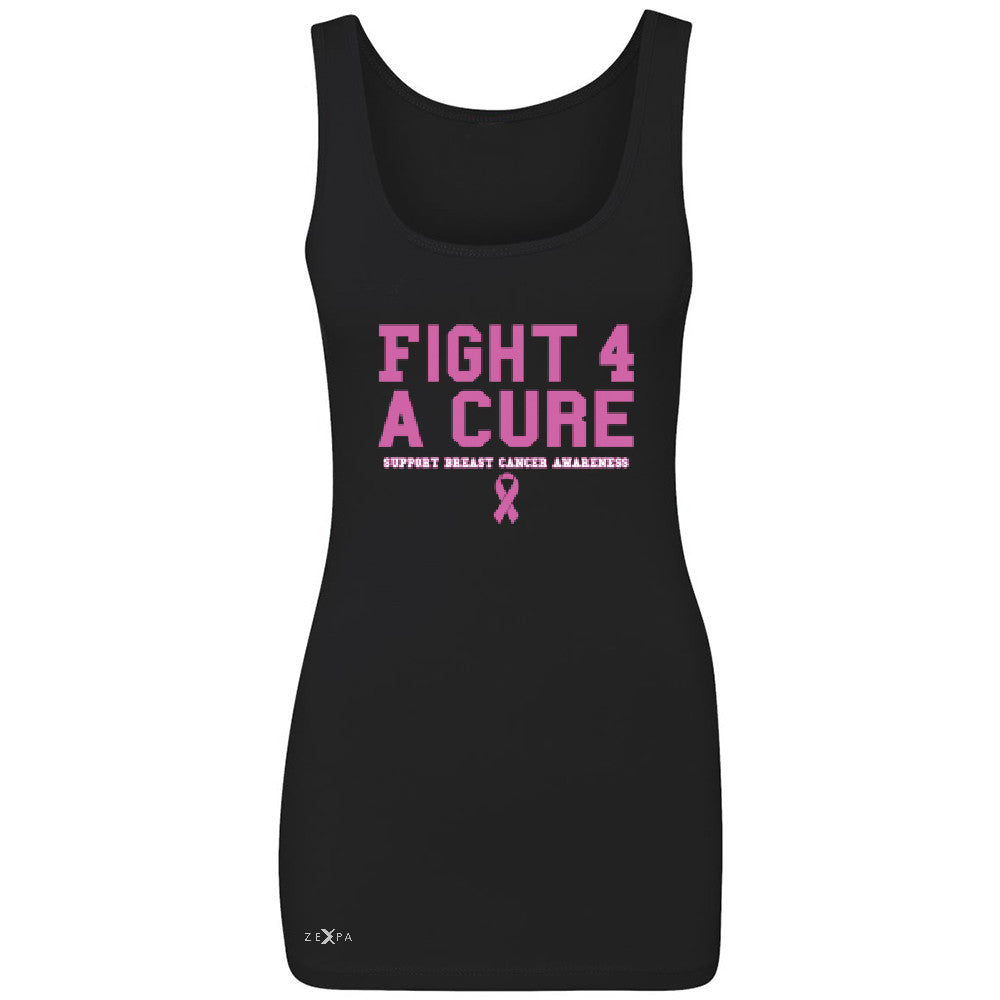 Fight 4 A Cure Women's Tank Top Support Breast Cancer Awareness Sleeveless - Zexpa Apparel - 1