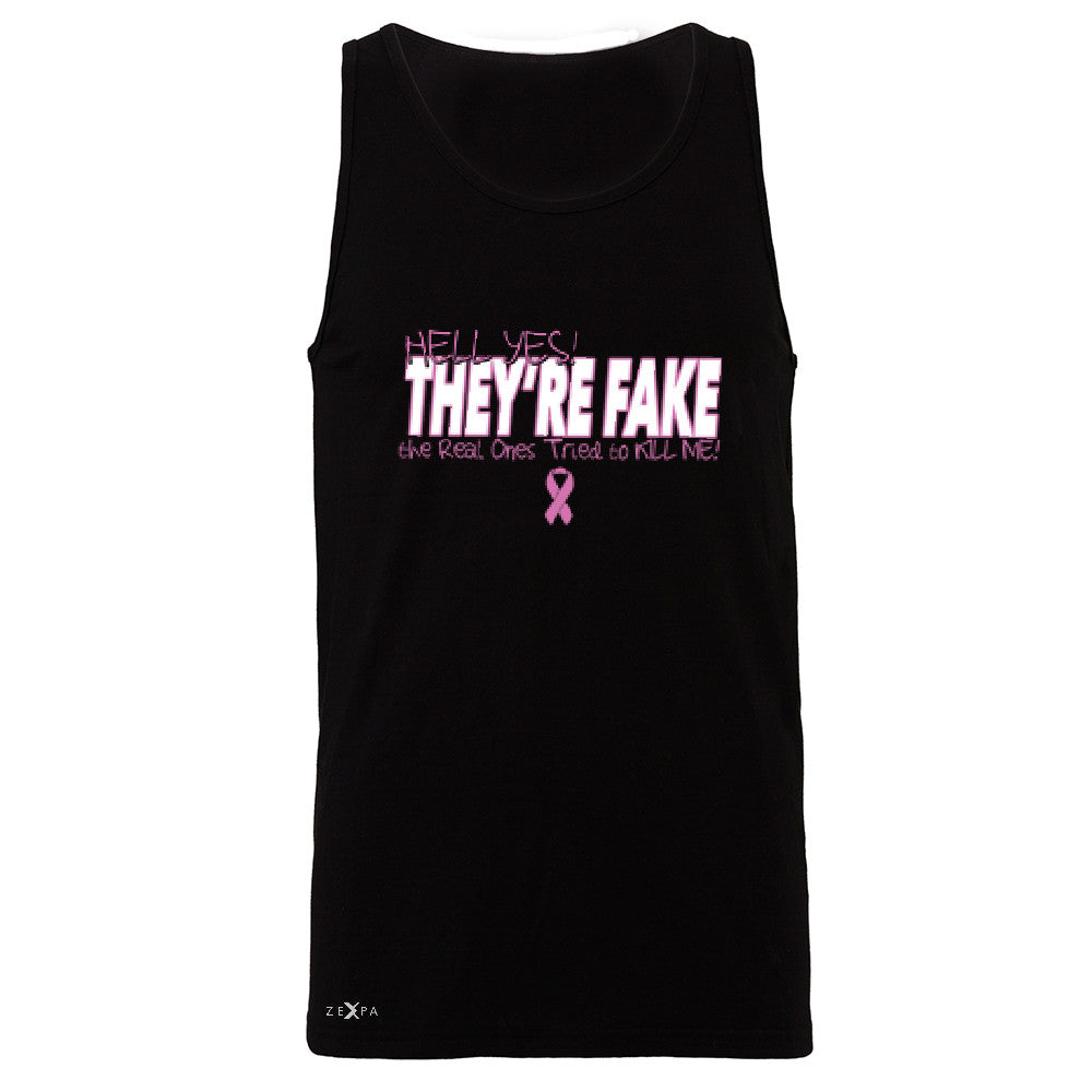 Hell Yes They Are Fake Men's Jersey Tank Real Ones Tried To Kill Me Sleeveless - Zexpa Apparel - 1