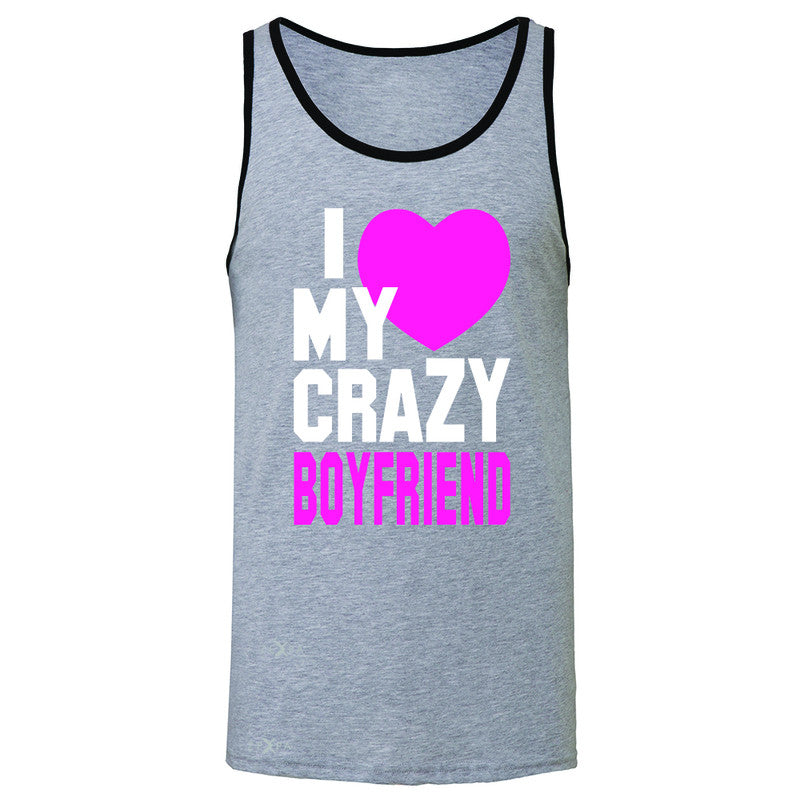 I Love My Crazy Boyfriend Men's Jersey Tank Couple Matching July 4 Sleeveless - Zexpa Apparel - 2