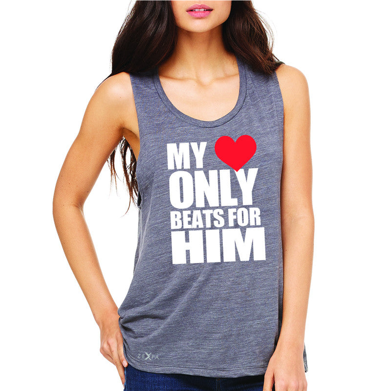 Zexpa Apparel™ My Heart Only Beats For Him Women's Muscle Tee Couple Matching July Sleeveless - Zexpa Apparel Halloween Christmas Shirts