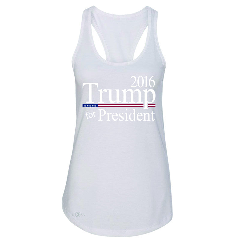Trump for President 2016 Campaign Women's Racerback Politics Sleeveless - Zexpa Apparel - 4