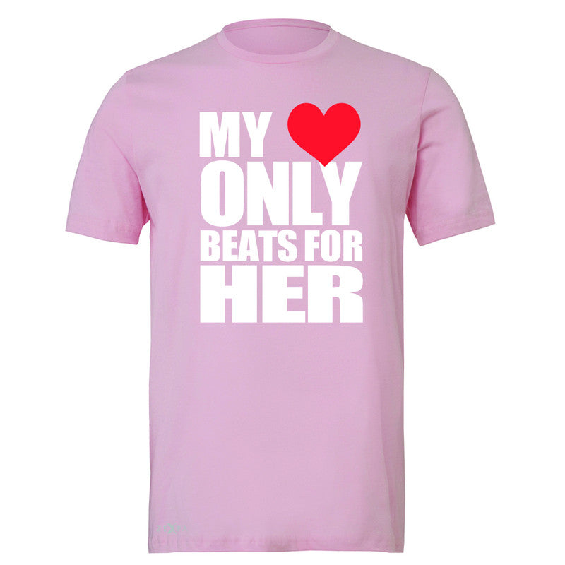 Zexpa Apparel™ My Heart Only Beats For Her Men's T-shirt Couple Matching July Tee - Zexpa Apparel Halloween Christmas Shirts