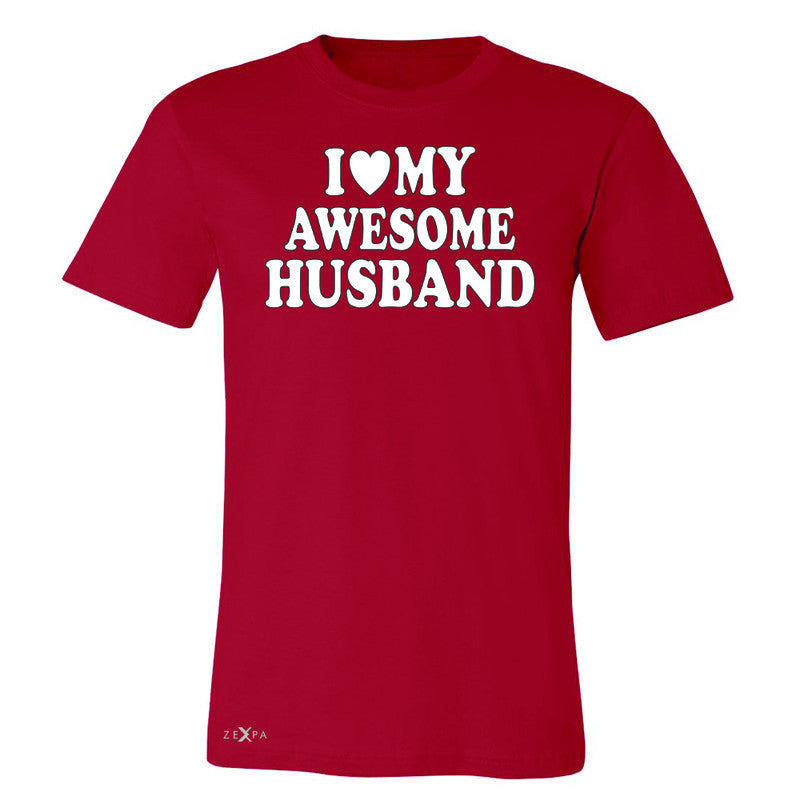 I Love My Awesome Husband Men's T-shirt Couple Matching Feb 14 Tee - Zexpa Apparel - 5