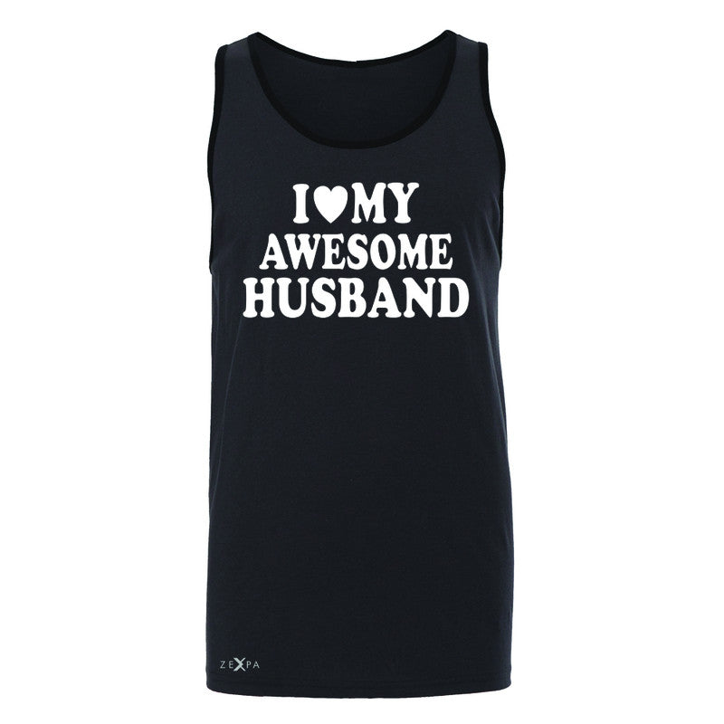 I Love My Awesome Husband Men's Jersey Tank Couple Matching Feb 14 Sleeveless - Zexpa Apparel - 3