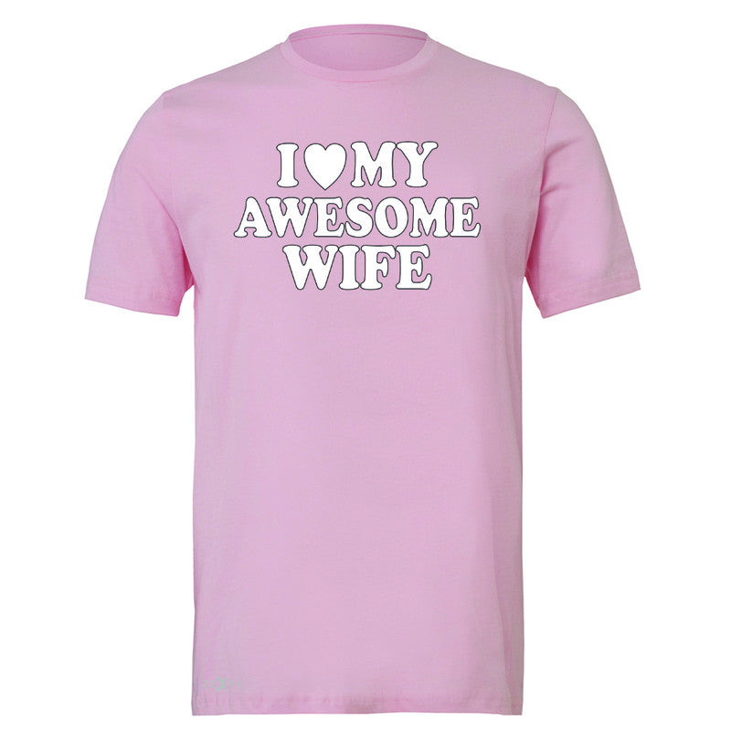 I Love My Awesome Wife Men's T-shirt Couple Matching Feb 14 Tee - Zexpa Apparel - 4