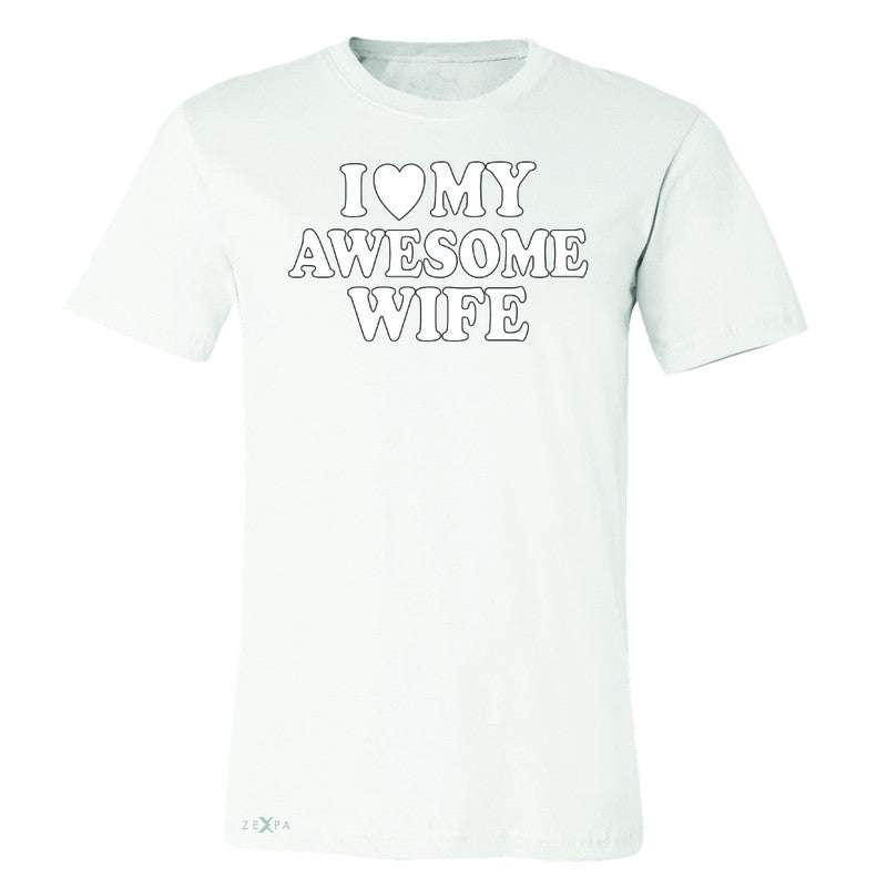 I Love My Awesome Wife Men's T-shirt Couple Matching Feb 14 Tee - Zexpa Apparel - 6