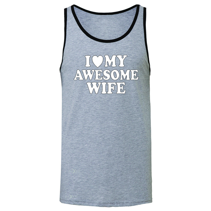 I Love My Awesome Wife Men's Jersey Tank Couple Matching Feb 14 Sleeveless - Zexpa Apparel - 2