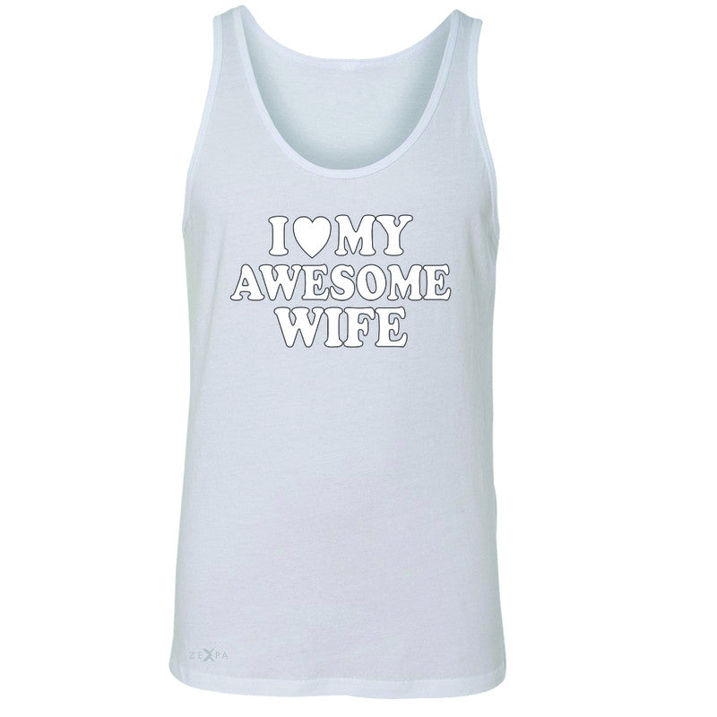 I Love My Awesome Wife Men's Jersey Tank Couple Matching Feb 14 Sleeveless - Zexpa Apparel - 5
