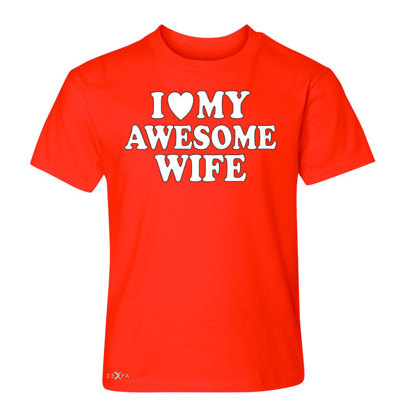 I Love My Awesome Wife Youth T-shirt Couple Matching Feb 14 Tee - Zexpa Apparel - 2