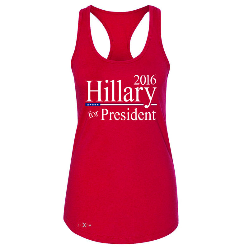 Hillary  for President 2016 Campaign Women's Racerback Politics Sleeveless - Zexpa Apparel - 3
