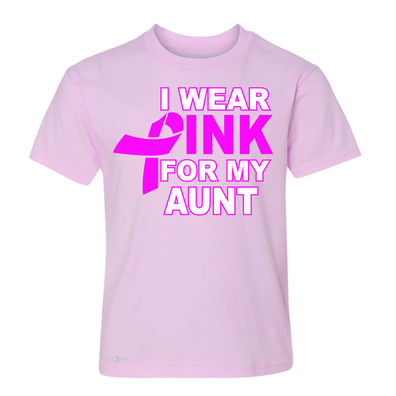 I Wear Pink For My Aunt Youth T-shirt Breast Cancer Awareness Tee - Zexpa Apparel - 3