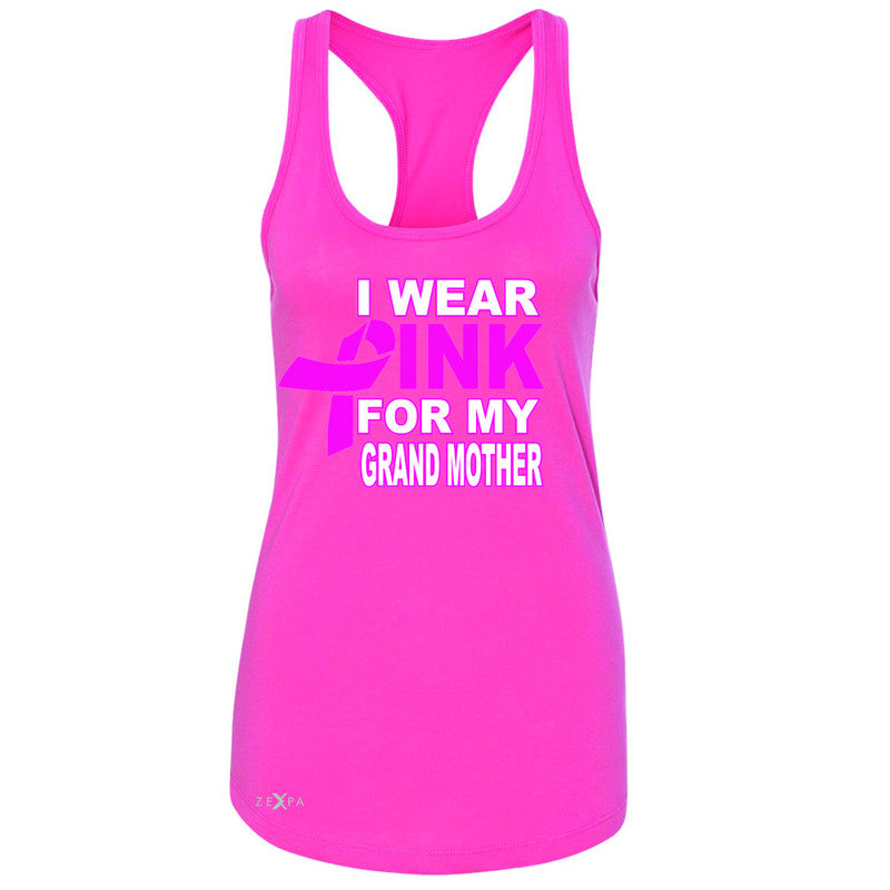 I Wear Pink For My Grand Mother Women's Racerback Breast Cancer Awareness Sleeveless - Zexpa Apparel - 2