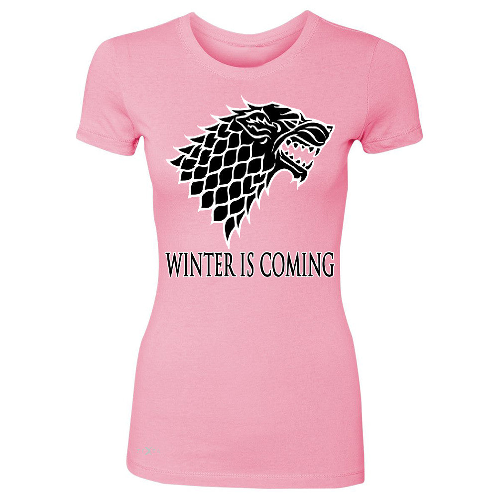 Winter is Coming Stark Women's T-shirt Thronies North GOT Fan  Tee - Zexpa Apparel - 3