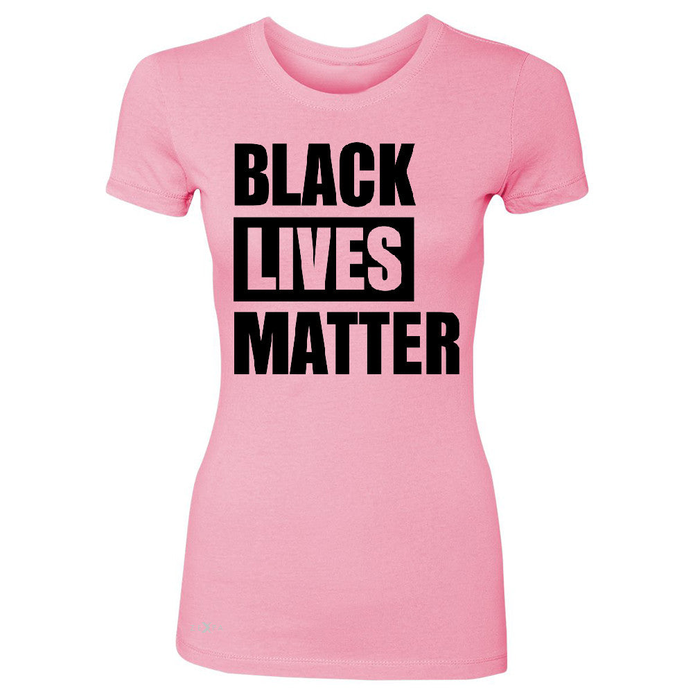 Black Lives Matter Women's T-shirt Respect Everyone Tee - Zexpa Apparel Halloween Christmas Shirts