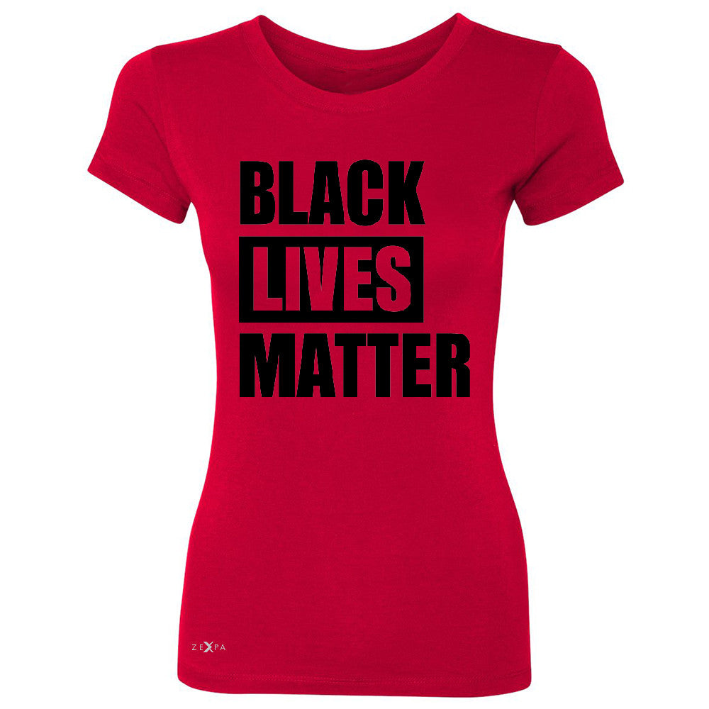 Black Lives Matter Women's T-shirt Respect Everyone Tee - Zexpa Apparel Halloween Christmas Shirts