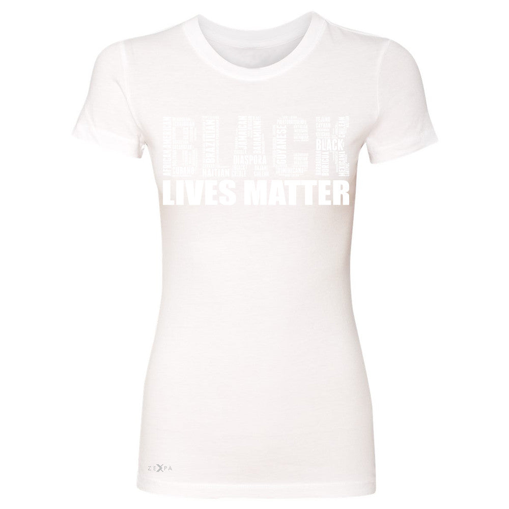 Black Lives Matter Women's T-shirt Freedom Civil Rights Political Tee - Zexpa Apparel Halloween Christmas Shirts