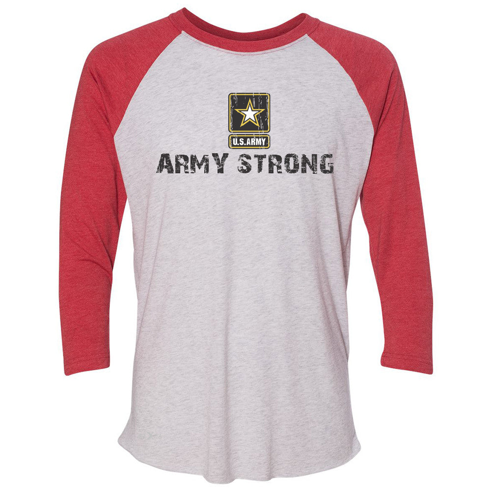 Army Strong US Army Unisex - 3/4 Sleevee Raglan Tee Military Star Cool Tee - Zexpa Apparel Halloween Christmas Shirts