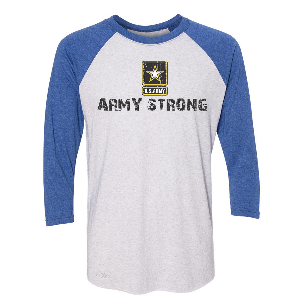 Army Strong US Army Unisex - 3/4 Sleevee Raglan Tee Military Star Cool Tee - Zexpa Apparel Halloween Christmas Shirts