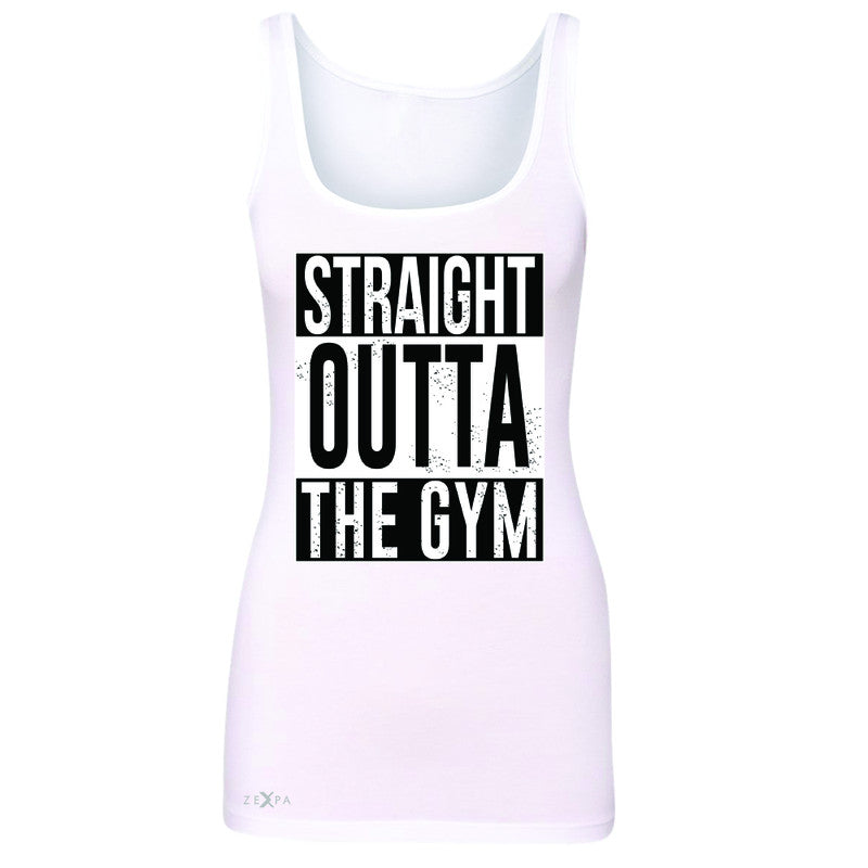 Straight Outta The Gym Women's Tank Top Workout Fitness Bodybuild Sleeveless - Zexpa Apparel - 4